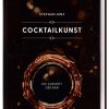 Servicepersonal Barstuff Cocktailbucher | Cocktailkunst - Die Zukunft Der Bar (Stephan Hinz, 2022)